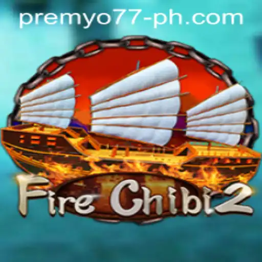 Explore the Thrilling World of FireChibi2: The Hottest Game of the Year