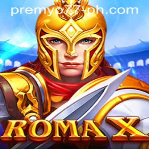 Exploring RomaX: A New Gaming Phenomenon with PREMYO77