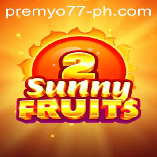 Exploring the Luminous World of SunnyFruits2 and the Enigma of PREMYO77
