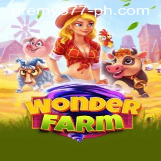 Exploring the Enchanting World of WonderFarm: A Comprehensive Guide